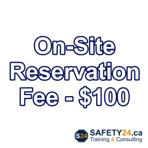 Safety24 $100 onsite / Registration fee
